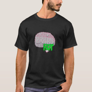 Du hast die Gehirn Fäule Zu Online T-Shirt