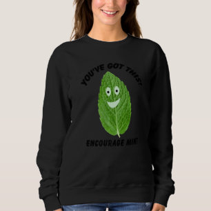 Du hast diese Ermutigung der Münze 1 Got Sweatshirt