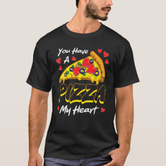 Du hast ein Stück meines Herzens Pizza Valentinsta T-Shirt