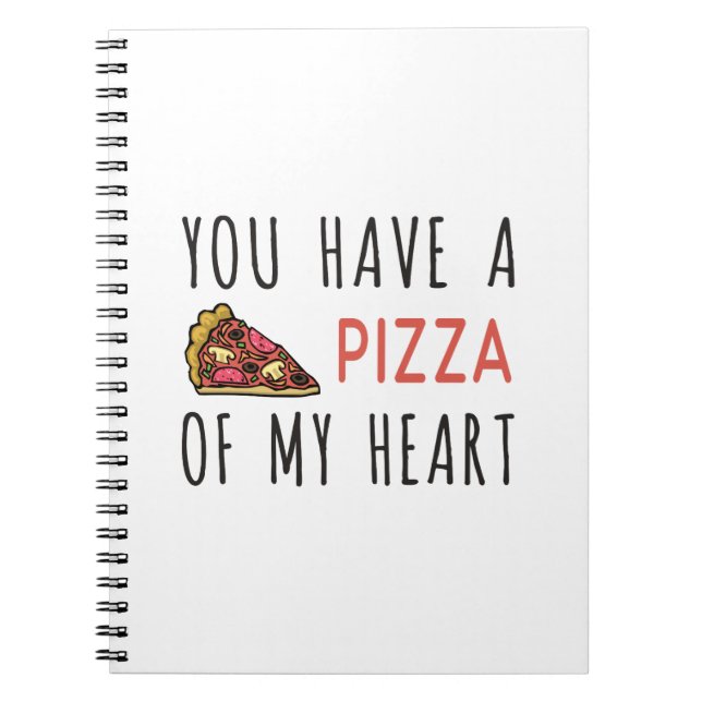 Du hast eine Pizza im Herzen Notizblock (Vorderseite)
