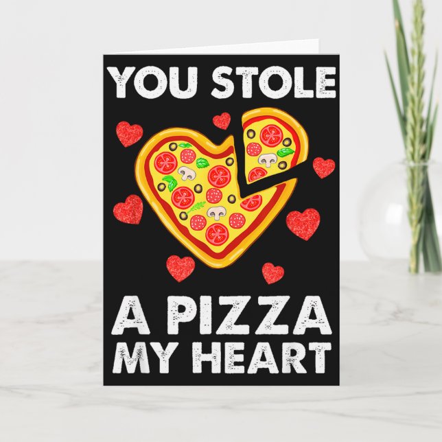 Du hast eine Pizza meiner Herz-Funny-Valentins  Karte (Vorderseite)