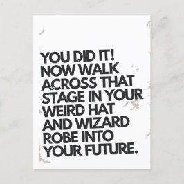 Du hast es komisch, Hut und Robe Funny Abschluss g Postkarte