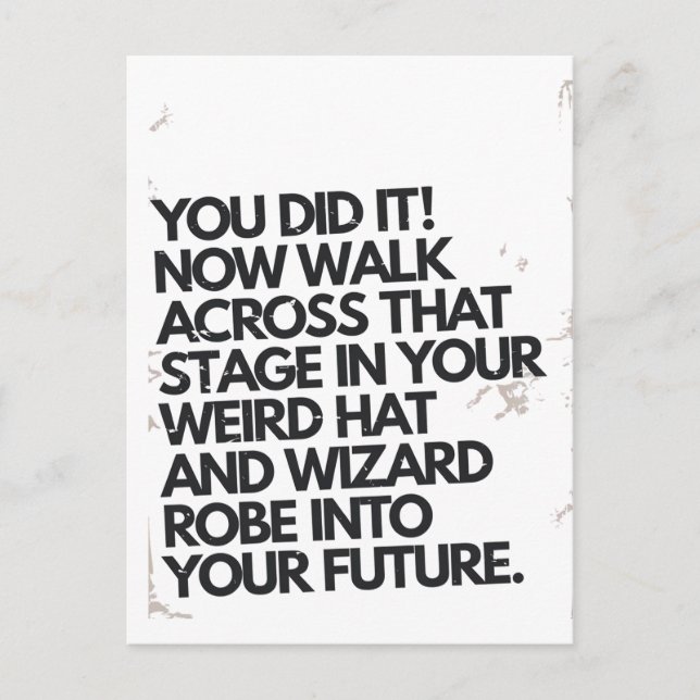 Du hast es komisch, Hut und Robe Funny Abschluss g Postkarte (Vorderseite)