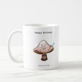 Du hast Geburtstag, Pilz Kaffeetasse
