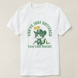 Du hast gerade deinen letzten Biskuit, deine lusti T-Shirt