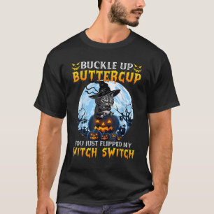 Du hast gerade meinen Hexenschalter umgelegt Gruse T-Shirt