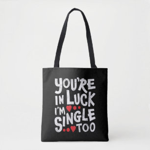 Du hast Glück, ich bin auch Single Lustige Anmac