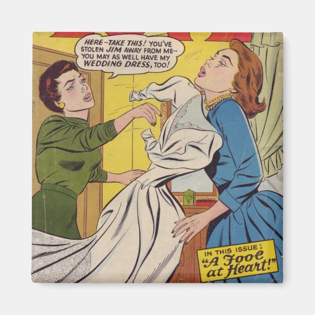 "Du hast Jim weg von mir gestohlen" Magnet (Vorne)