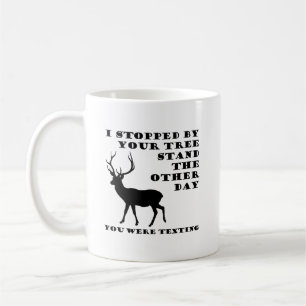 Du hast lustige Jagd-Tasse getextet Kaffeetasse