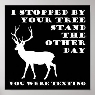Du hast lustige Jagdposter blk getextet Poster