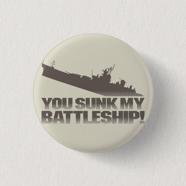 Du hast mein Schlachtschiff gesunken! Retro Typogr Button (Vorderseite)