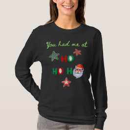 DU HAST MICH BEI HO HO Funny Ugly Sweater Long Sle T-Shirt