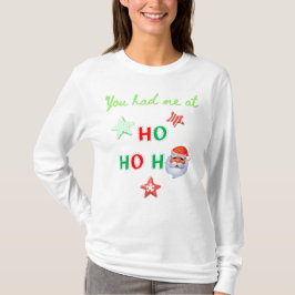 DU HAST MICH BEI HO HO Funny Ugly Sweater Long Sle T-Shirt