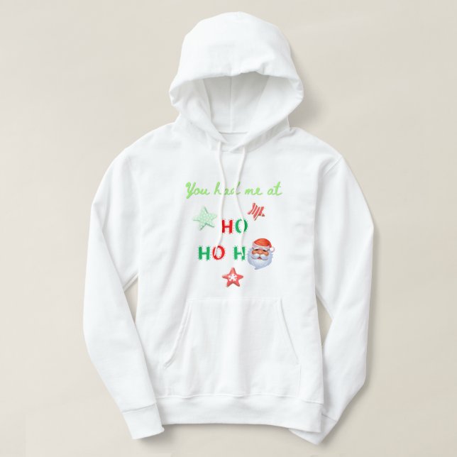 DU HAST MICH BEI HO HO HO HÜGELT Sweater Hooded Sw Hoodie (Design vorne)