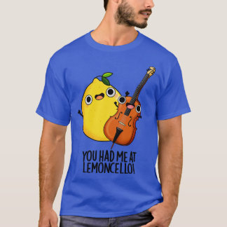 Du hast mich bei Lemoncello Funny Drink Pun T-Shirt