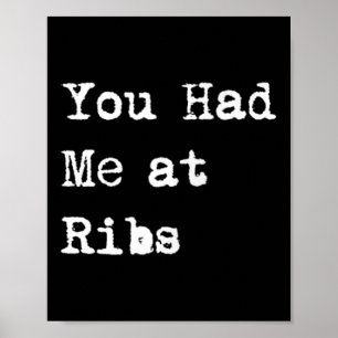Du hast mich bei Rippen Lustiger Bbq Rip Barbecue Poster