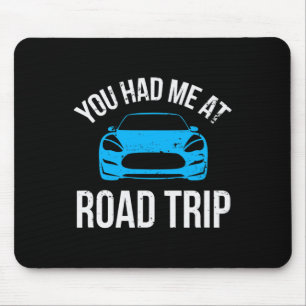 Du hast mich bei Road Trip RV-Reise Urlaub Auto Ro Mousepad