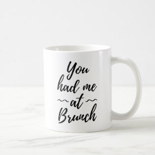 Du hast mich beim Brunch überzeugt Kaffeetasse