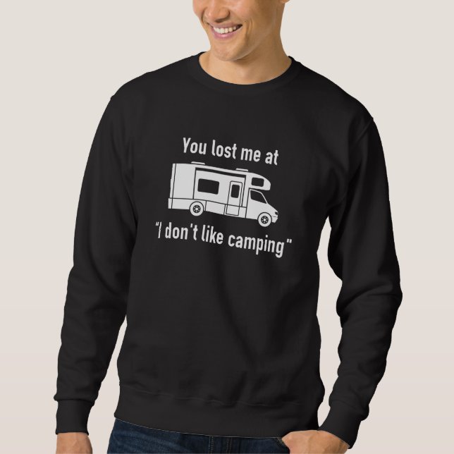 Du hast mich im Camping verloren Sweatshirt (Vorderseite)