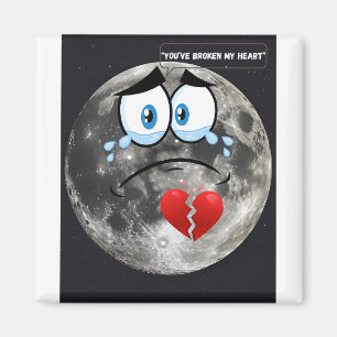 Du hast mir das Herz gebrochen - wenn der Mond red Magnet