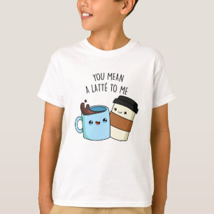Du hast mir eine Latte zum sonnigen Kaffeepause Ge T-Shirt
