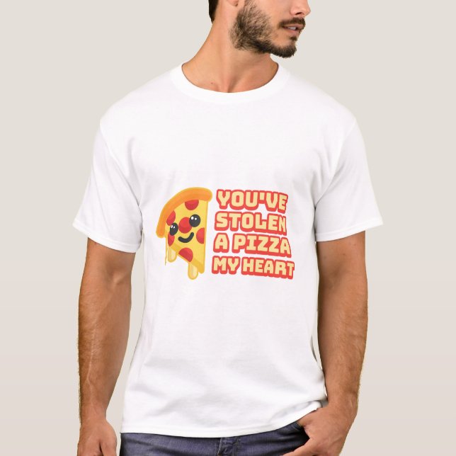Du hast mir eine Pizza ins Herz gestohlen! Niedlic T-Shirt (Vorderseite)