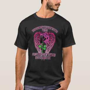 Du hast mir viele Dinge im Leben beigebracht, Mutt T-Shirt
