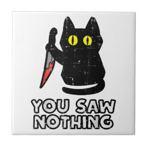 Du hast nichts Black Cat Funny Halloween gesehen Fliese