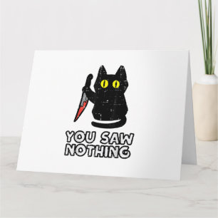Du hast nichts Black Cat Funny Halloween gesehen Karte