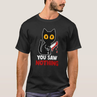 Du hast nichts Lustiges Sarkastischer Schwarzer Ka T-Shirt