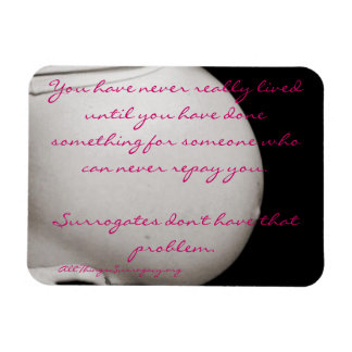 "Du hast noch nie wirklich gelebt..." Surrogacy Ma Magnet