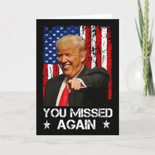 Du hast wieder daneben gelegen Trump 2025 USA-Flag Karte