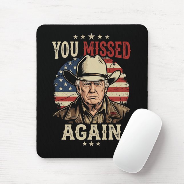 du hast wieder verfehlt mousepad (Mit Mouse)