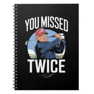 Du hast zweimal Golf 2024 Wählt Trump Mich verpass Notizblock