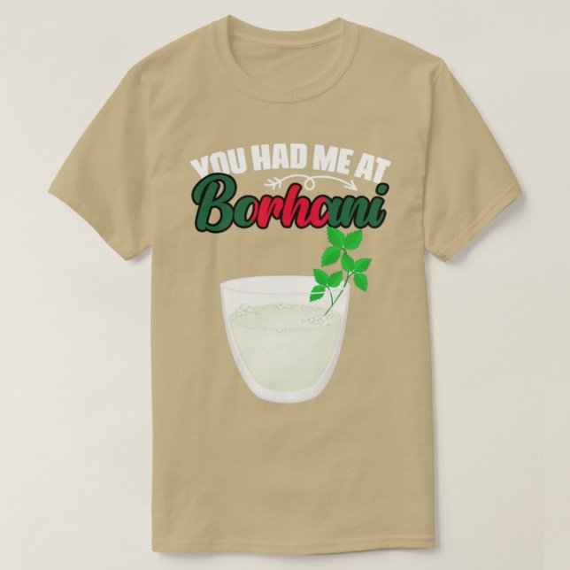 Du hattest Me Funny Bangladeshi Food Borhani Bangl T-Shirt (Design vorne)