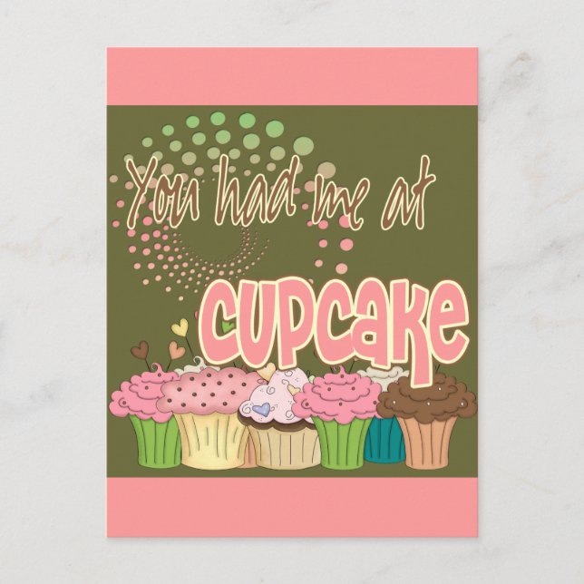 Du hattest mich am Cupcake Postkarte (Vorderseite)