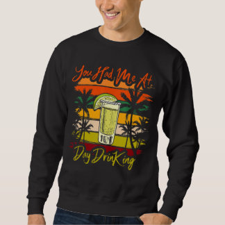 Du hattest mich am Tag, als ich Retro Beach Summer Sweatshirt