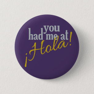 Du hattest mich auf Hola-Knöpfen! Button