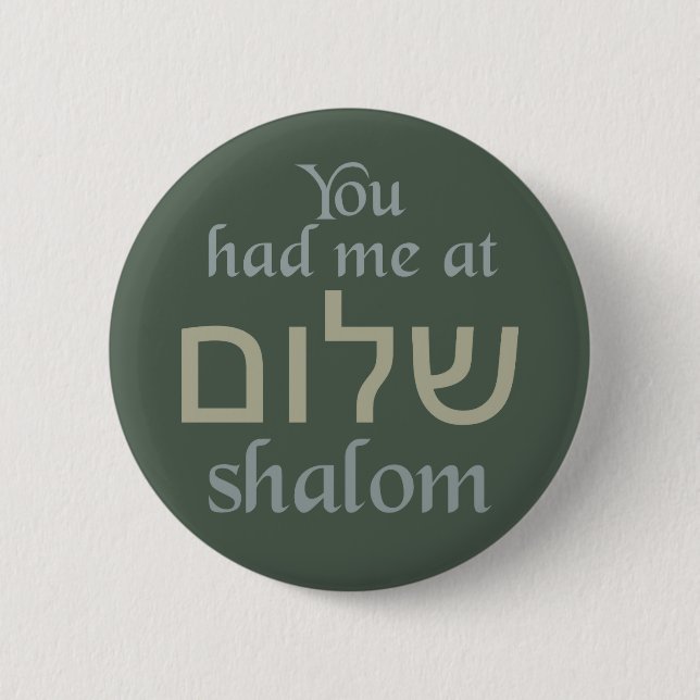 Du hattest mich auf Shalom-Tasten Button (Vorderseite)