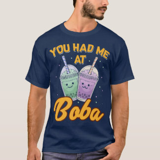 Du hattest mich bei Boba Tea Lover, der Tea Cup of T-Shirt
