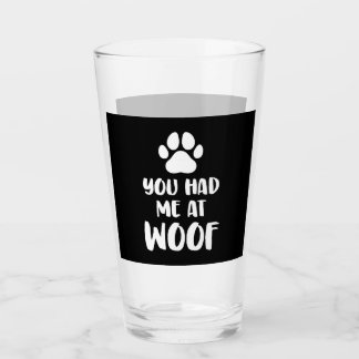 Du hattest mich bei einem Geschenk von Woof Hunden Glas