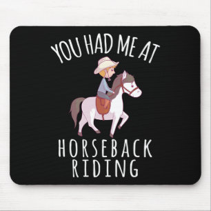 Du hattest mich bei Horseck Riding Reitsport Funny Mousepad