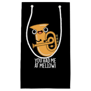 Du hattest mich bei Mellow Funny Tuba Pun Dark BG Kleine Geschenktüte
