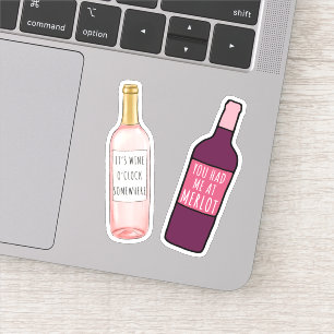 Du hattest mich bei Merlot / es ist Wine O'Clock i Aufkleber