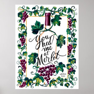 Du hattest mich bei Merlot Red Wine Lover Custom Poster
