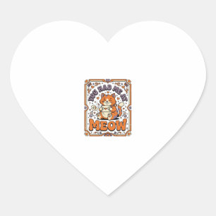 Du hattest mich bei Miau Katze Valentinstag Liebe Herz-Aufkleber