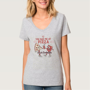 Du hattest mich bei Pizza - Snack Seelen Funny Foo T-Shirt
