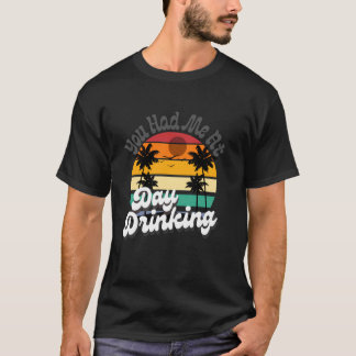 Du hattest mich bei Tagestrunkenen Tops Lustiger S