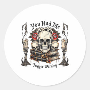 Du hattest mich bei Trigger Warning, Bad Book Club Runder Aufkleber