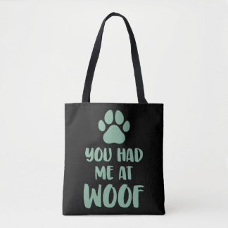Du hattest mich bei Woof Woof